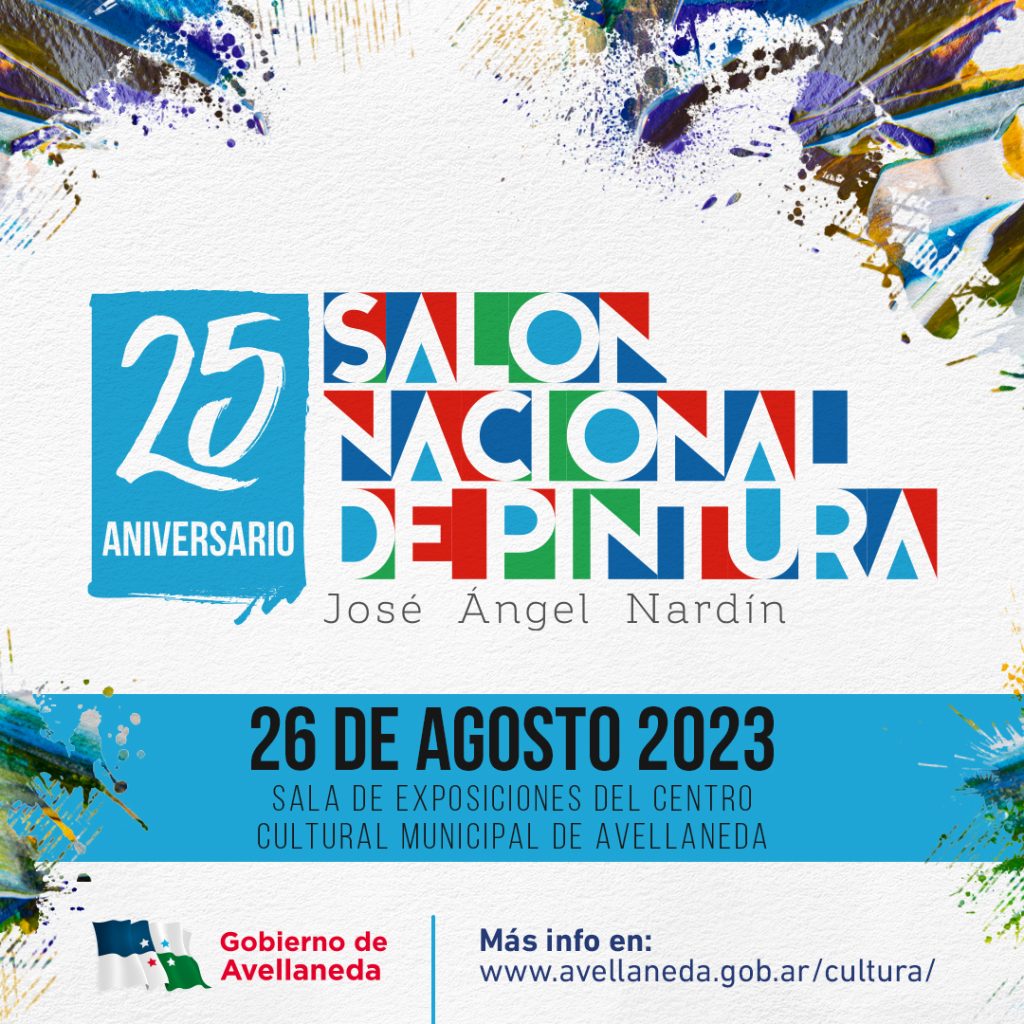 25° Salón Nacional de Pintura en Avellaneda: Inscripciones y presentación de carpetas on line a partir del 22 de mayo